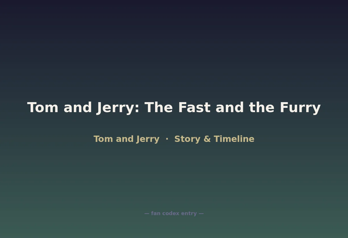 Tom and Jerry: The Fast and the Furry